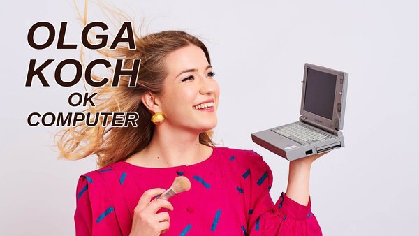 Olga Koch: OK Computer