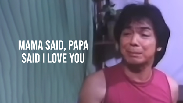 Mama Said, Papa Said I Love You