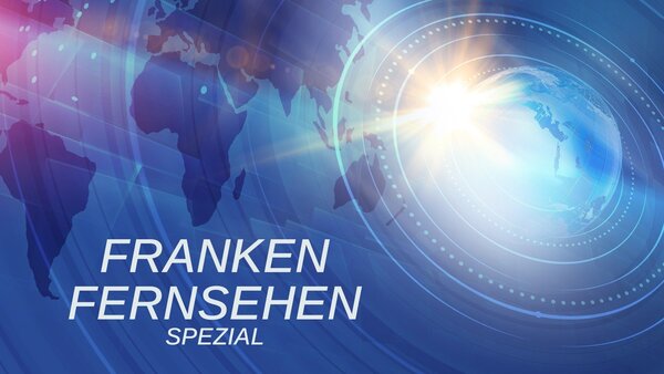 Franken Fernsehen - Spezial