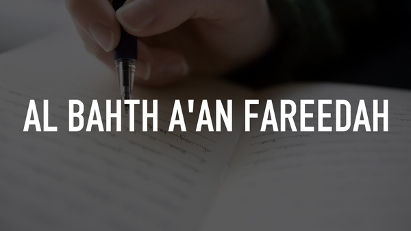 Al Bahth A'an Fareedah