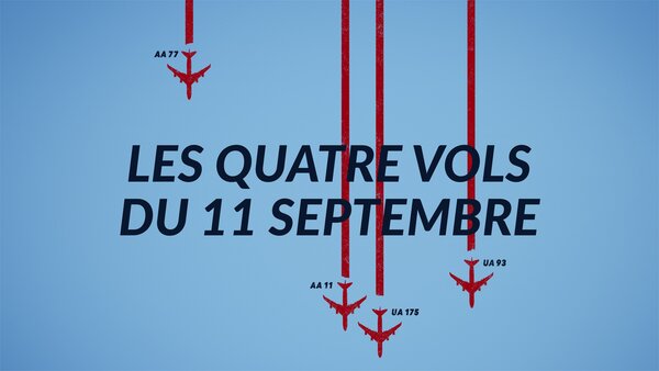 Les quatre vols du 11 septembre