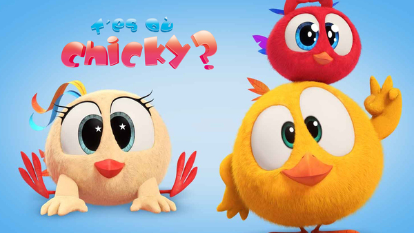 T'es où Chicky ?