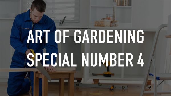 Art of Gardening Special Number 4