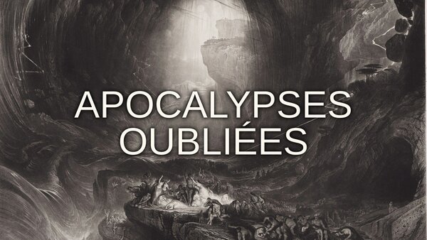 Apocalypses oubliées