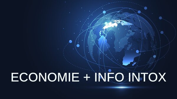 Economie + Info Intox
