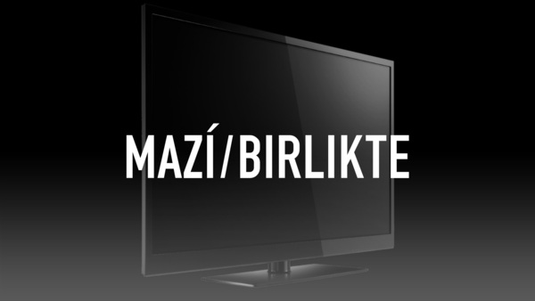 Mazí/Birlikte
