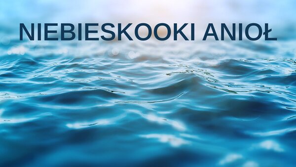 Niebieskooki Anioł