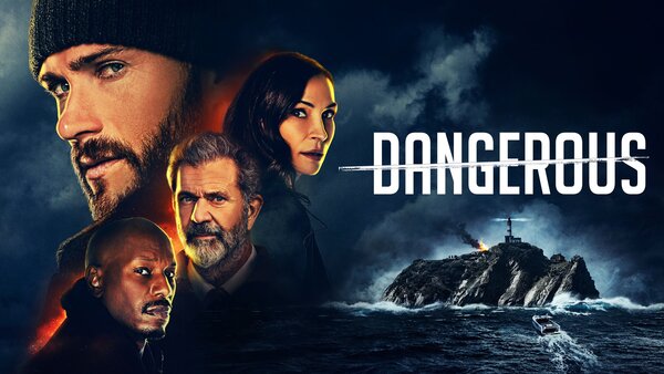 Dangerous
