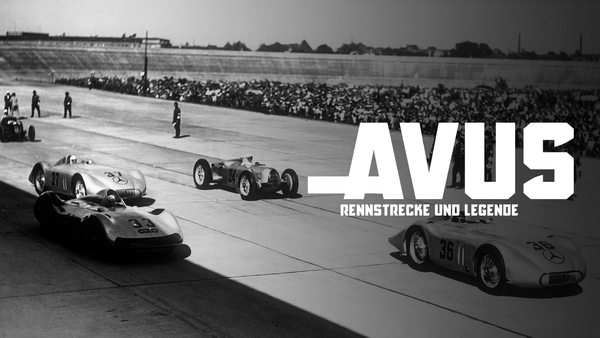 Avus - Rennstrecke und Legende