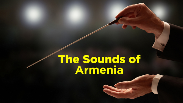 The Sounds of Armenia