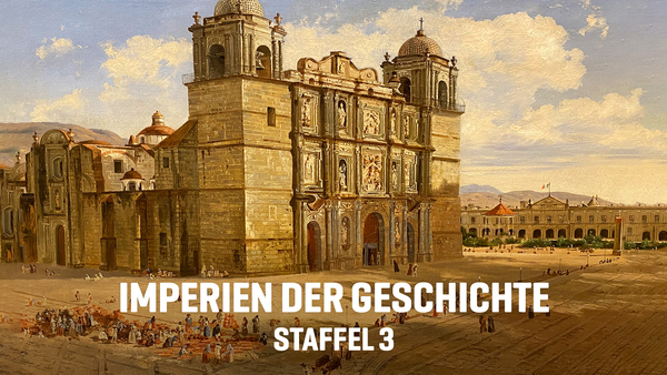 Imperien der Geschichte