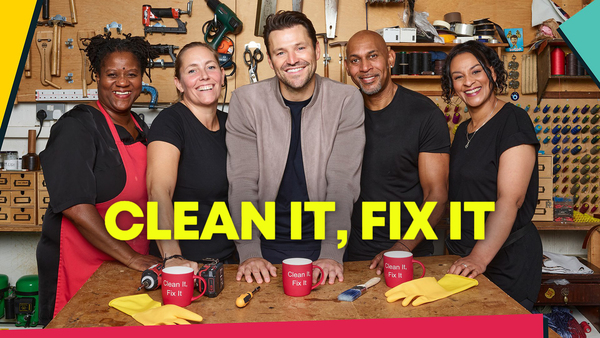 Clean It, Fix It