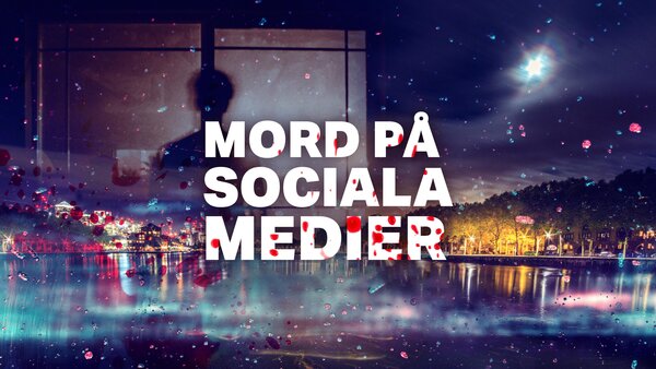 Mord på sociala medier