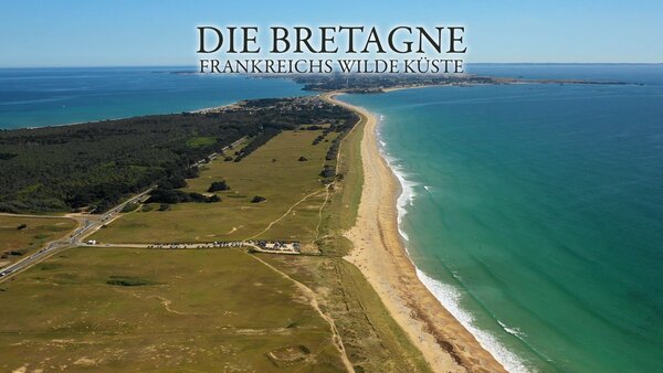 Die Bretagne - Frankreichs wilde Küste
