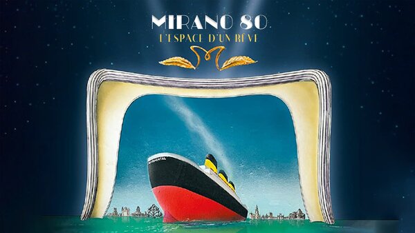 Mirano 80, l'espace d'un rêve