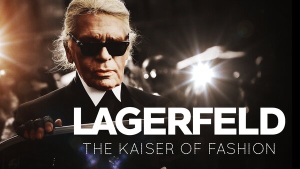 Lagerfeld: The Kaiser of Fashion