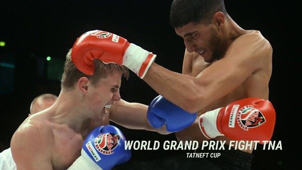 World Grand Prix Fight TNA - TATNEFT Cup