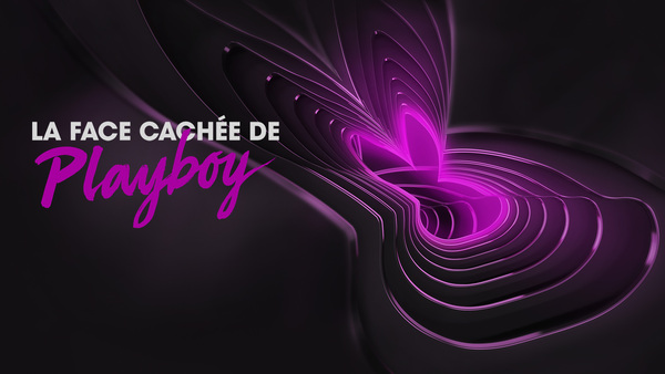 La face cachée de Playboy