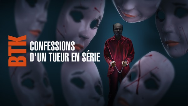 BTK : confessions d'un serial killer