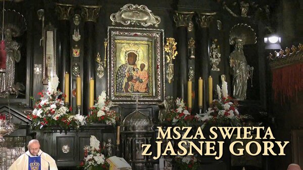 Msza święta z Jasnej Góry