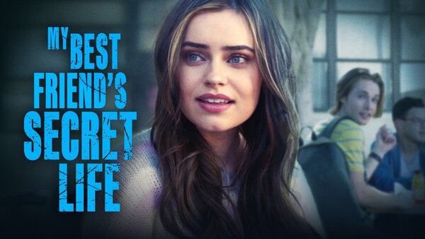 My Best Friend's Secret Life