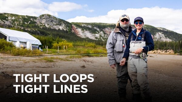 Tight Loops Tight Lines