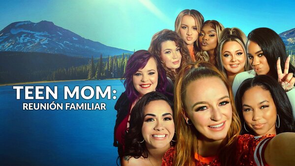Teen Mom: Reunión familiar