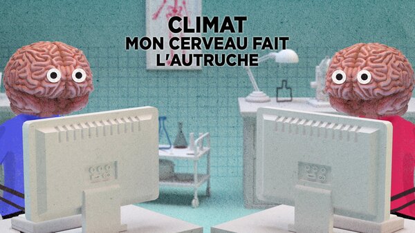Climat : mon cerveau fait l'autruche