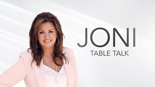 Joni Table Talk