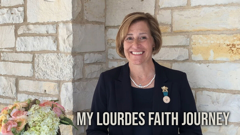 My Lourdes Faith Journey