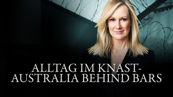 Alltag im Knast- Australia Behind Bars