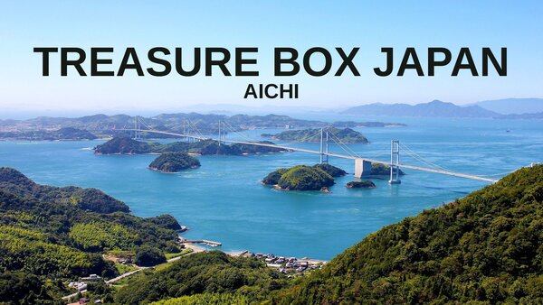 Treasure Box Japan: Aichi