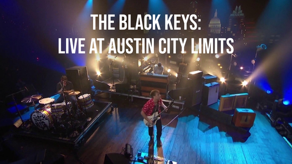 The Black Keys: Live at Austin City Limits