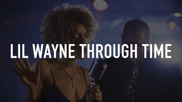 Lil Wayne Through Time