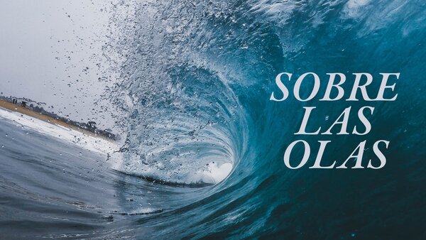 Sobre las olas