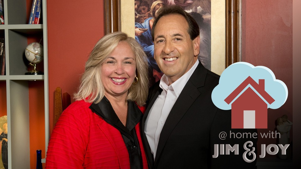 At Home With Jim and Joy