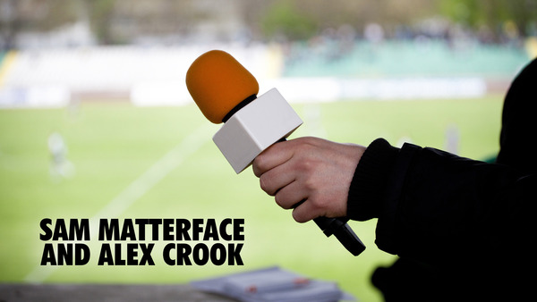 Live: Sam Matterface and Alex Crook