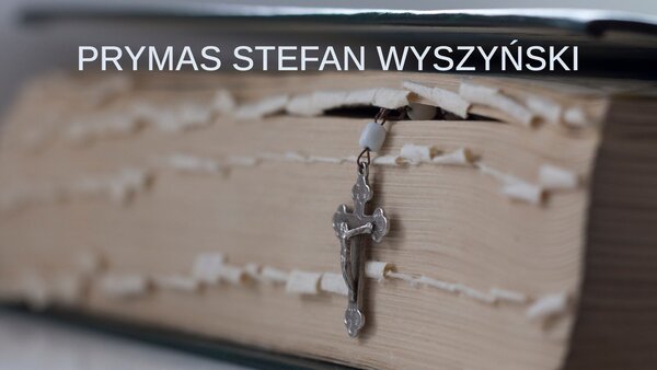 Prymas Stefan Wyszyński