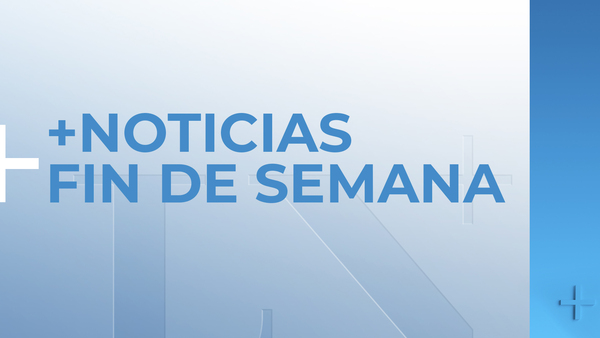 +Noticias fin de semana