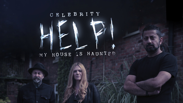 Celebrity Help! My House Is Haunted