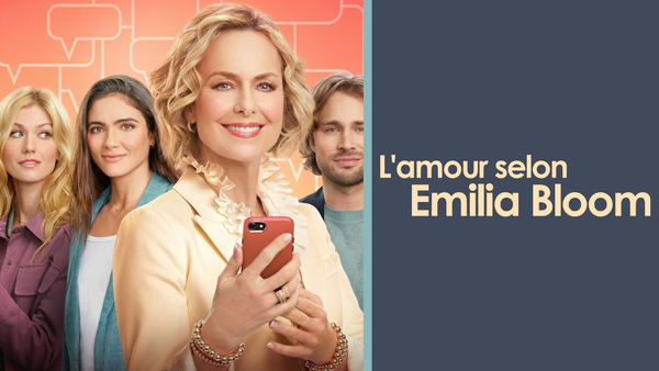 L'amour selon Emilia Bloom