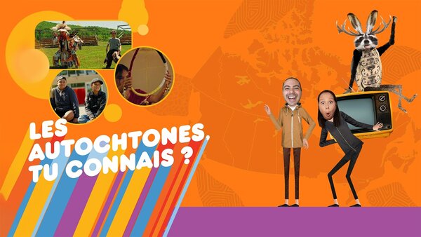 Les Autochtones, tu connais?