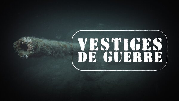 Vestiges de guerre