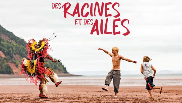 Des racines et des ailes