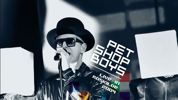 Pet Shop Boys: Live at Roskilde 2009