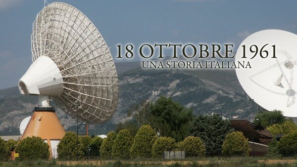 18 ottobre 1961: Una storia italiana
