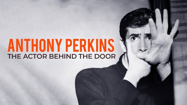 Anthony Perkins, The Actor Behind the Door