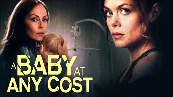 A Baby at Any Cost