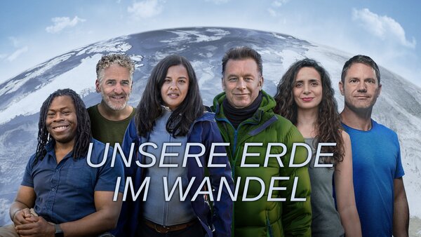 Unsere Erde im Wandel