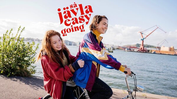 Så jävla easy going